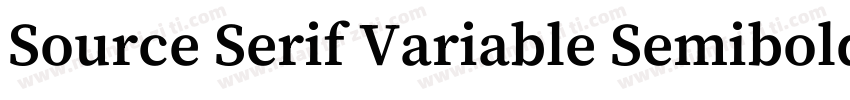 Source Serif Variable Semibold字体转换